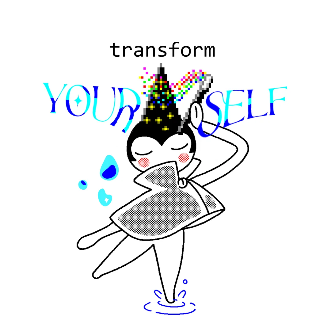 Transform yOURseLF